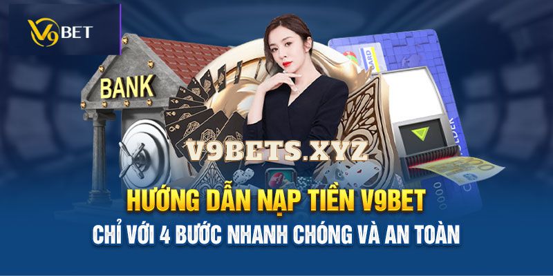 nap tien v9bet